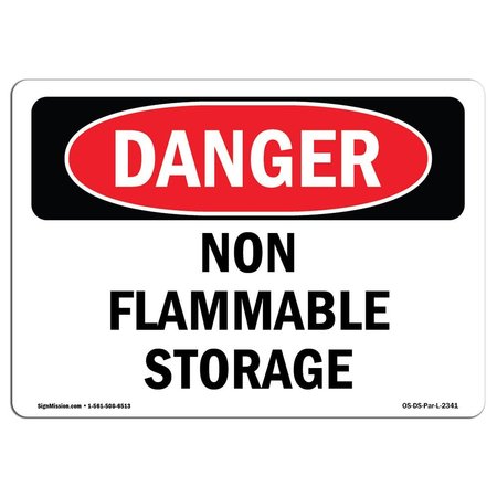 SIGNMISSION Safety Sign, OSHA Danger, 18" Height, 24" Width, Rigid Plastic, Non Flammable Storage, Landscape OS-DS-P-1824-L-2341